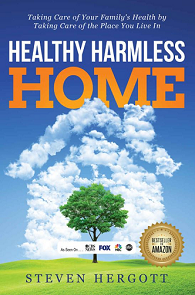"Healthy Harmless Home" by Steven Hergott